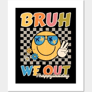 Cute End Of School Year Groovy Summer Bruh We Out Teachers Posters and Art